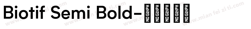 Biotif Semi Bold字体转换